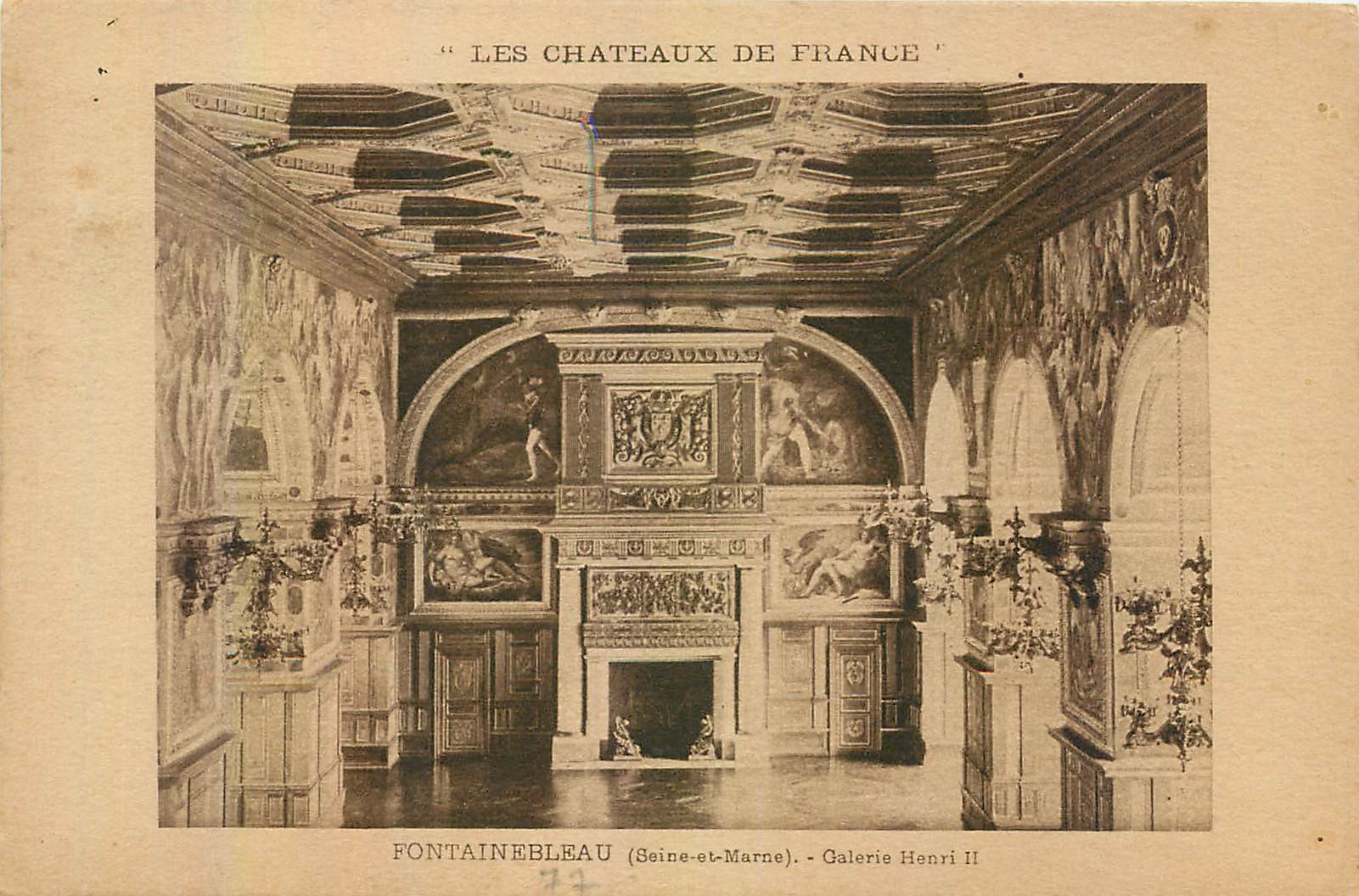 Fontainebleau (Seine-et-Marne) — Galerie Henri II — "Die Schlösser Frankreichs"