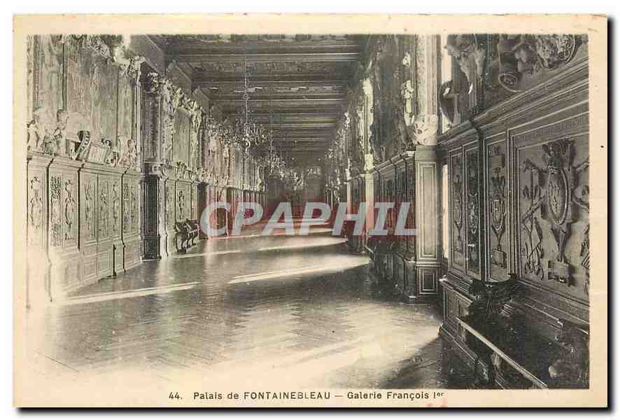 Palais de FONTAINEBLEAU — Galerie François Ier — CPAPHIL
