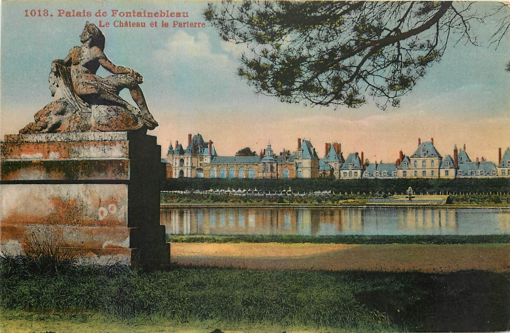 Schloss Fontainebleau — Das Schloss und der Parterre — Verlag unbekannt, Seriennummer 1018