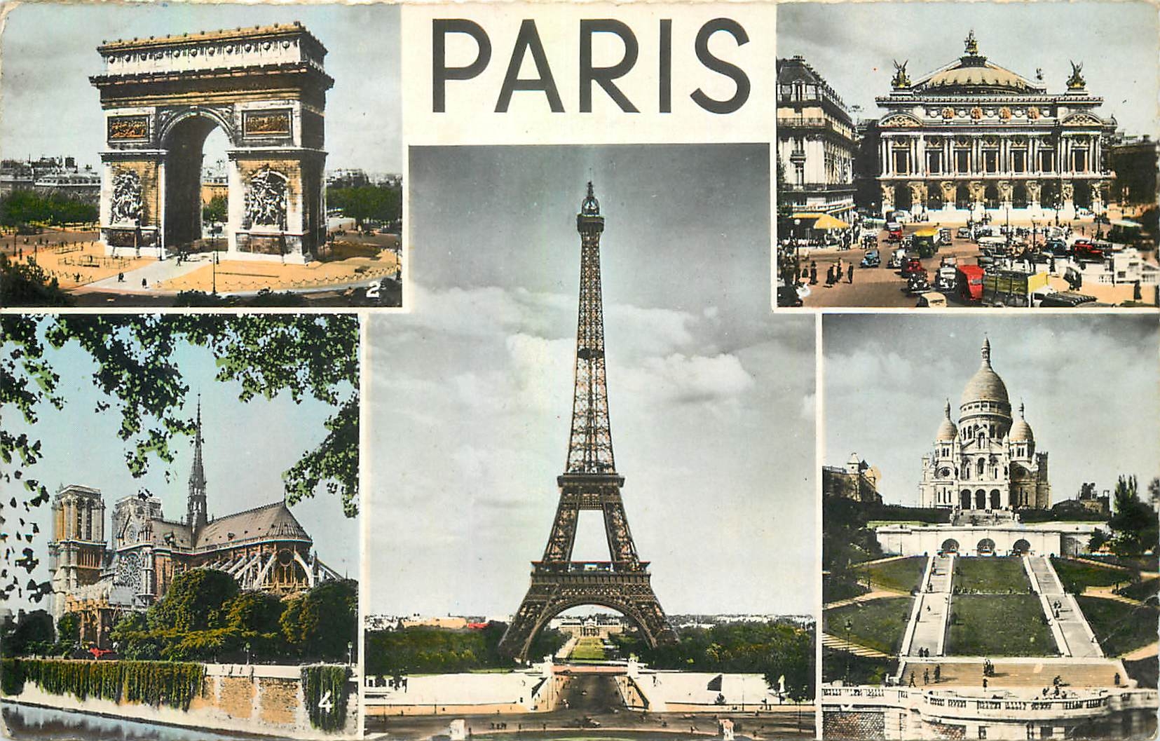 CPA Paris La Tour Eiffel L'Arc de Triomphe L'Opera Notre Dame La Basilique du Sacre Coeur 