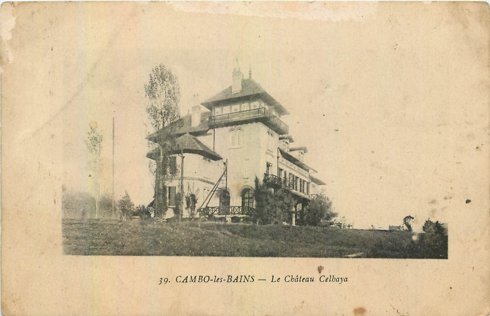 CPA Cambo les bains le Chateau Celbaya 