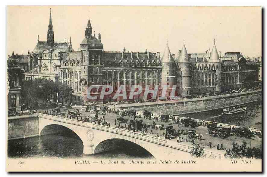 CPA Paris le Pont au Change et le Palais de Justice 