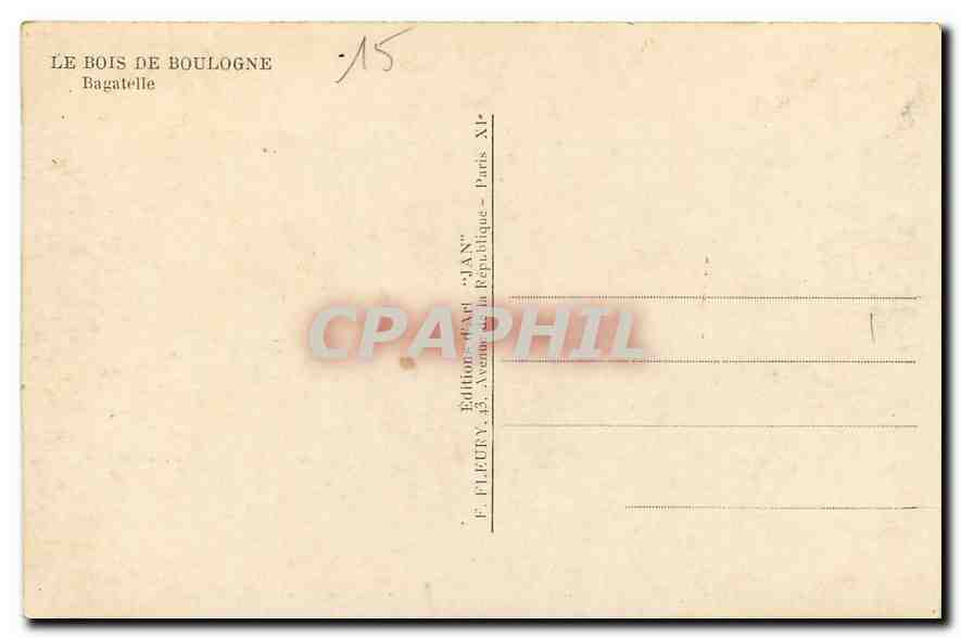 CPA Le Bois de Boulogne Bagatelle  — Rückseite