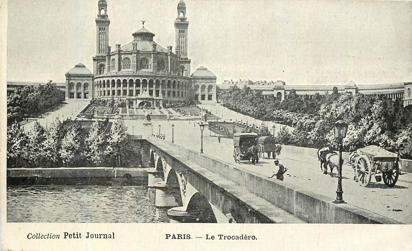 CPA Collection Petit Journal Paris Le Trocadero 