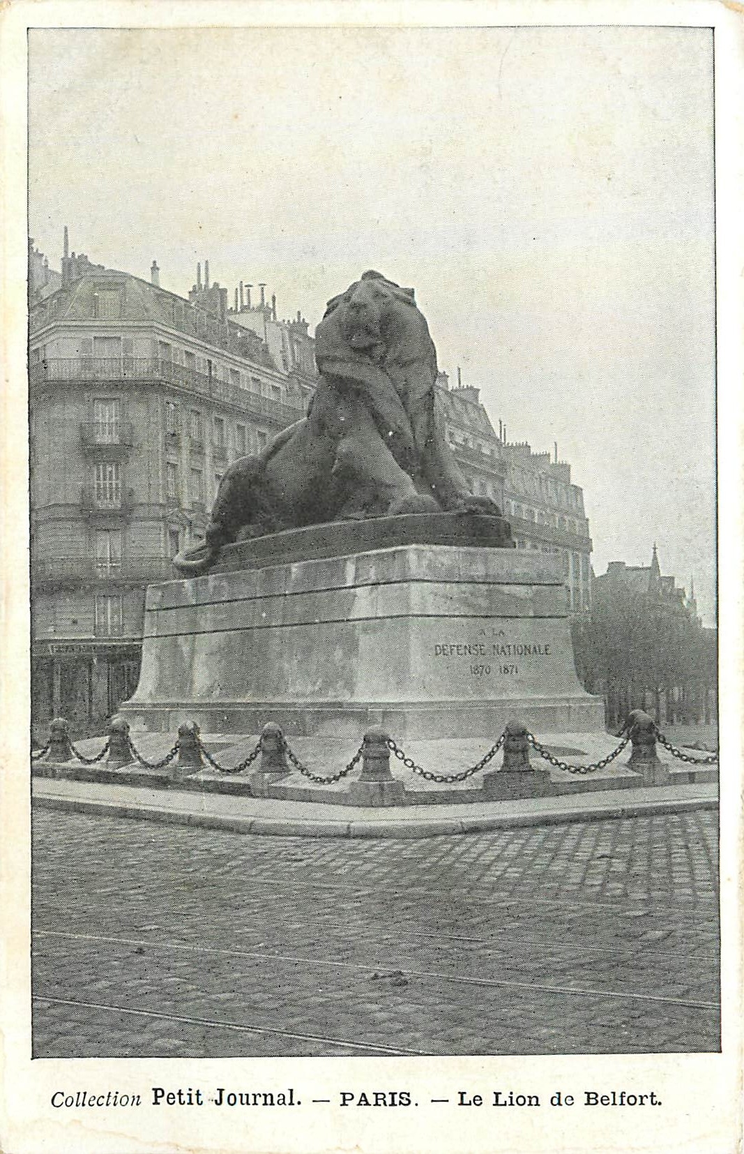CPA Collection Petit Journal Paris Le Lion de Belfort 