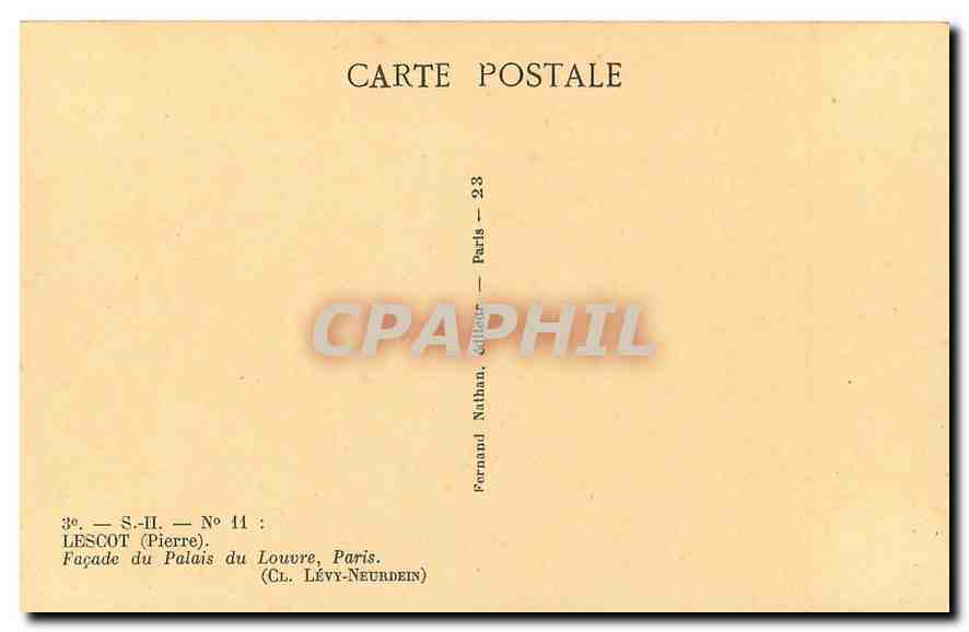CPA Lescot Pierre Facade du Palais du Louvre Paris  — Rückseite