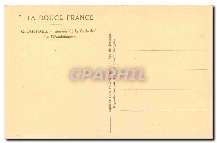 CPA La Douce France Chartres Interieur de la Cathedrale Le Deambulatoire  — Rückseite