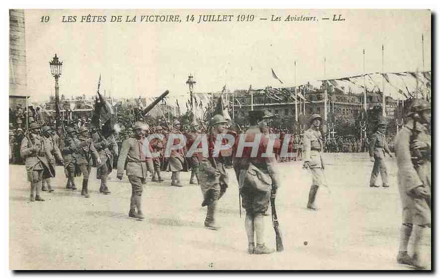 CPA Les Fetes de la Victoire 14 Juillet 1919 Les Aviateurs Avion Aviation Militaria