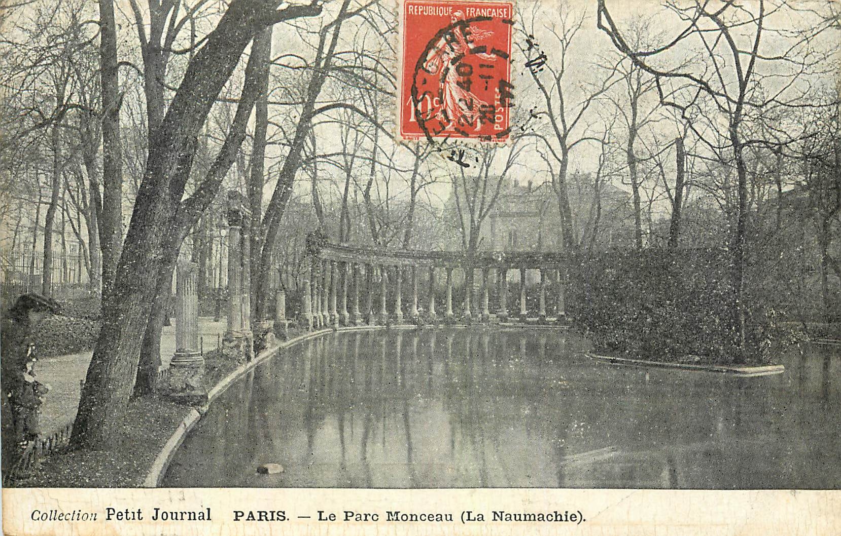 CPA Collection Petit Journal Paris Le Parc Monceau La Naumachie 