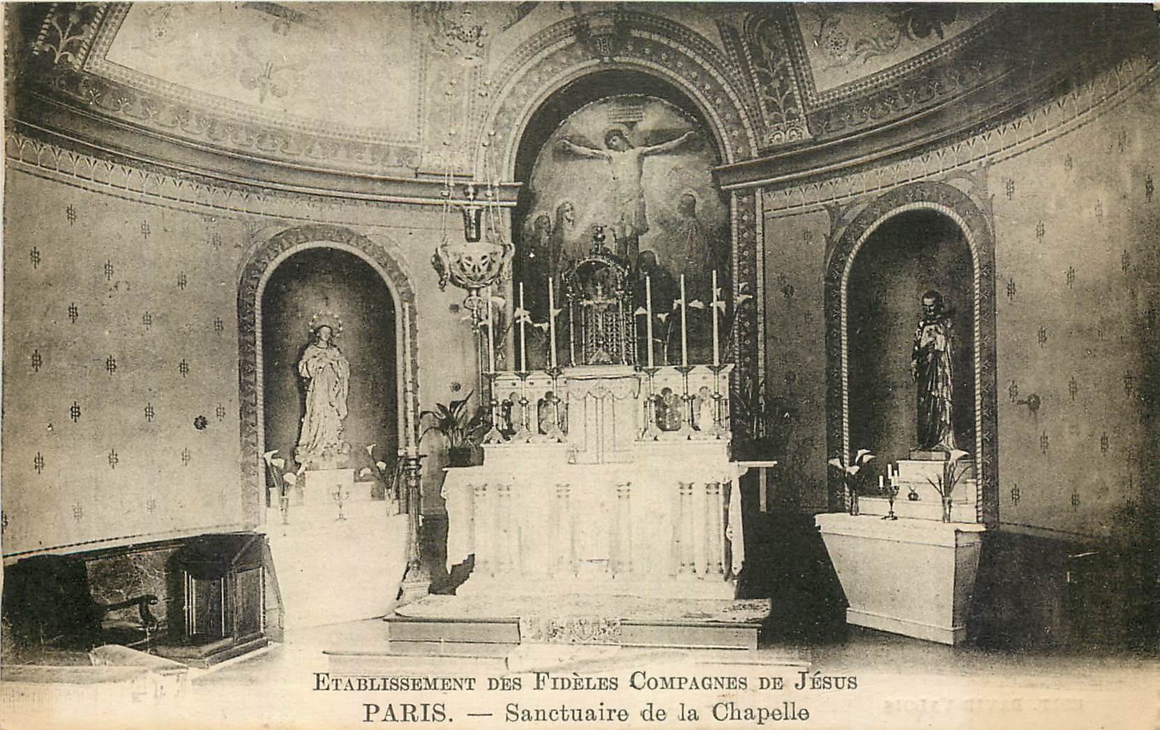 CPA Etablissement des Fideles Compagnes de Jesus Paris Sanctuaire de la Chapelle 