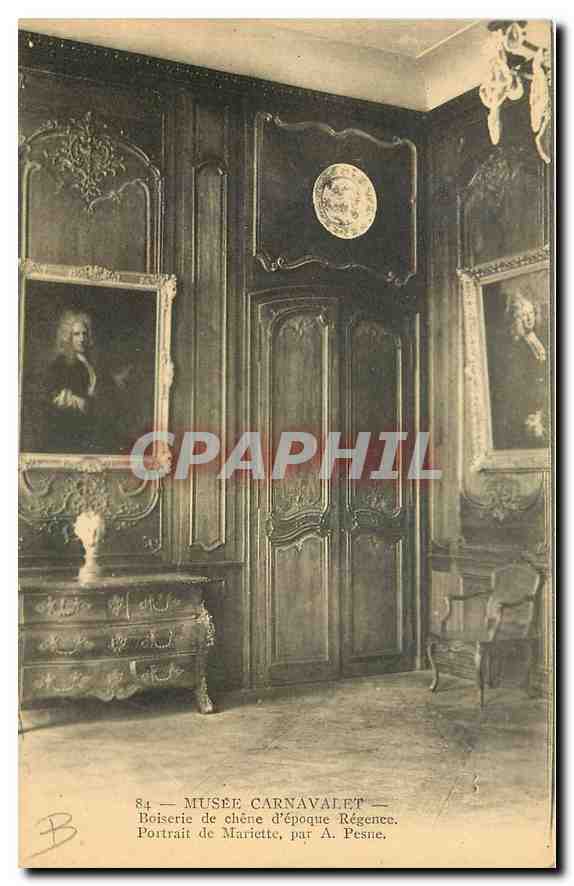 CPA Musee Carnavalet Boiserie de Chene d'epoque Regenee Portrait de Mariette par A Pesne 