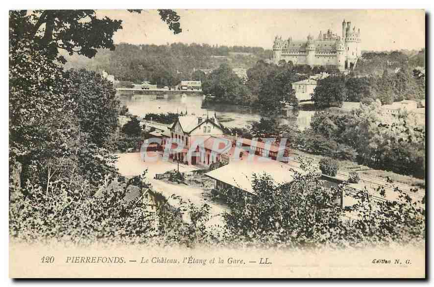 CPA Pierrefonds Le Chateau l'Etang et la Gare 