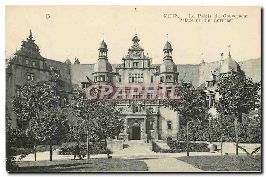 CPA Metz Le Palais du Gouverneur 