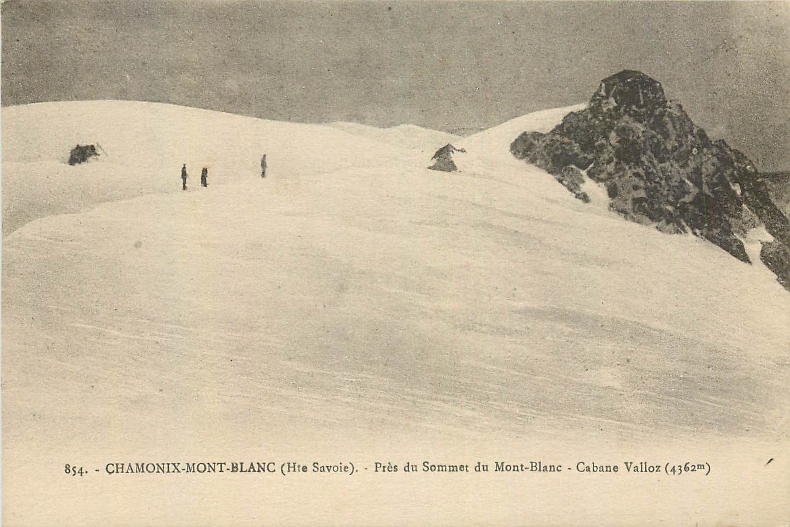 CPA Chamonix Mont Blanc Hte Savoie Pres du Sommet du Mont Blanc Cabane Valloz 