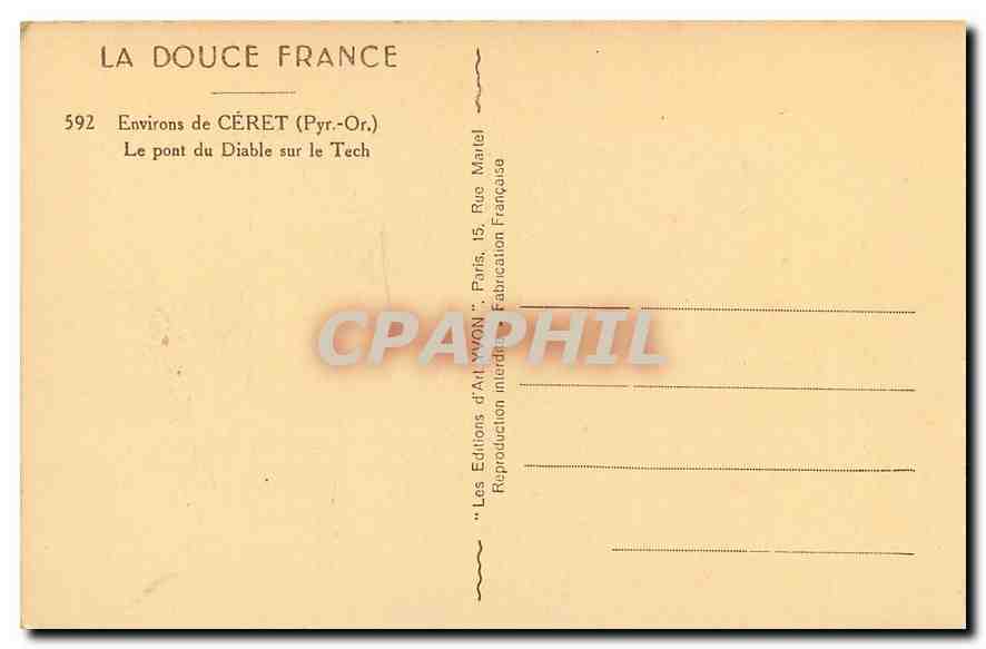 CPA La Douce France Environs de Ceret Pyr Or le pont du Diable sur le Tech  — Rückseite