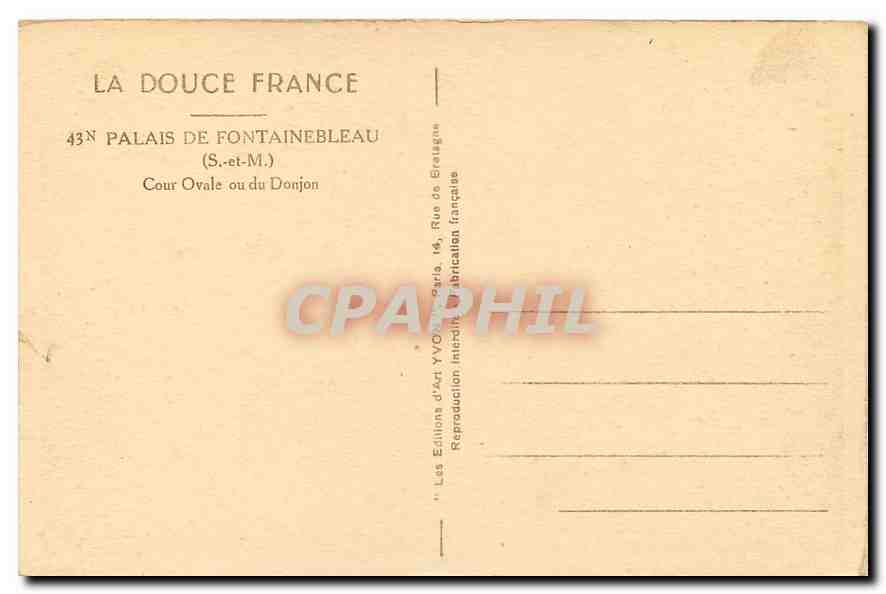 Palacio de Fontainebleau — Cour Ovale o del Donjon — Les Éditions d'Art Yvon, París — Reverso