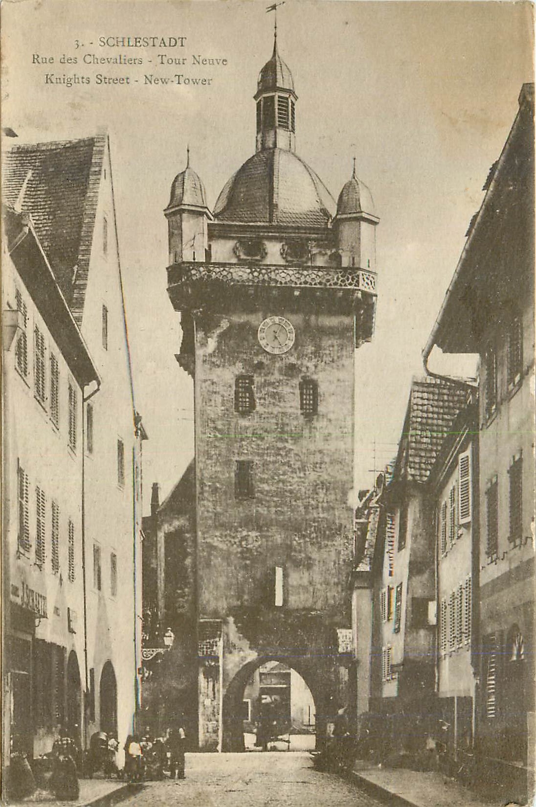 CPA Schlestadt Rue des Chevaliers tour Neuve 