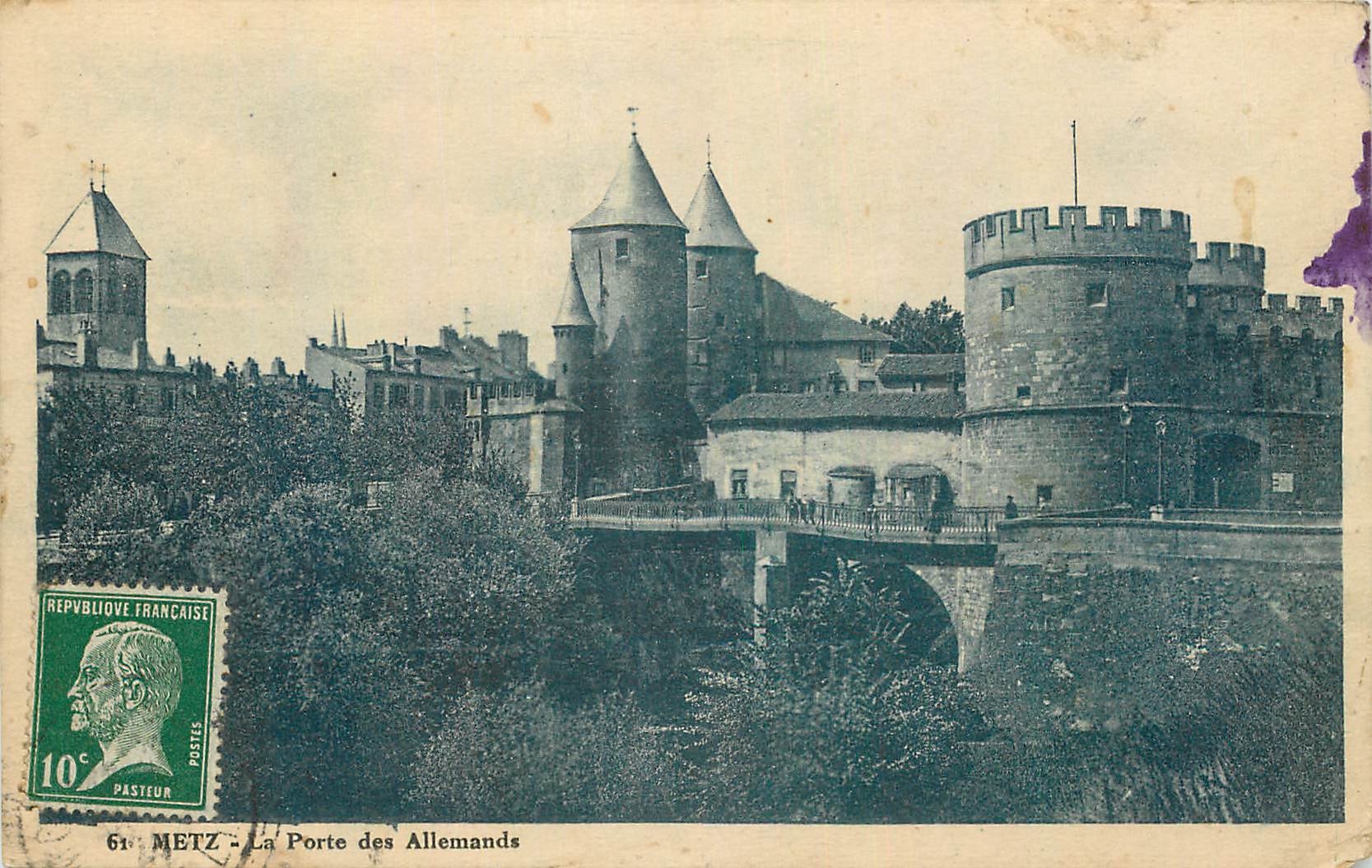 CPA Metz La Porte des Allemands 
