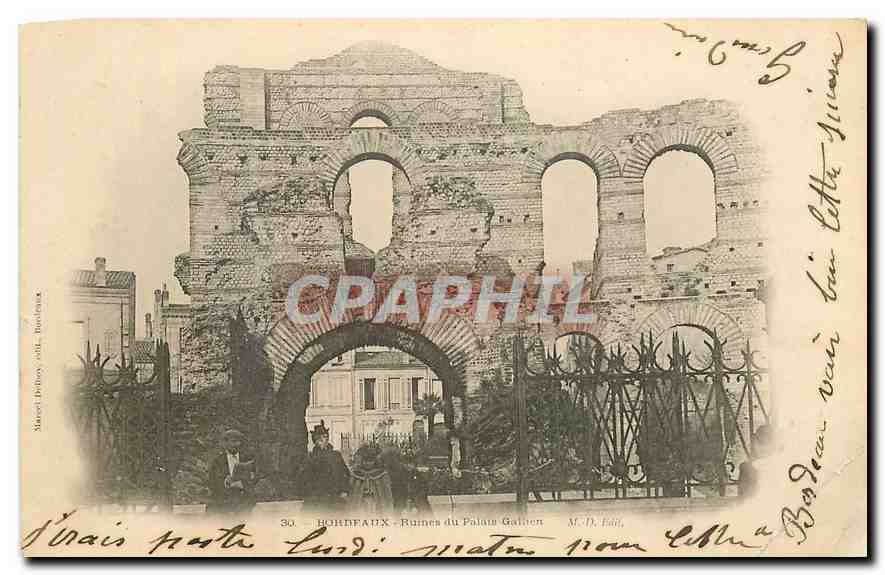 CPA Bordeaux  Ruines du Palais Gattien 