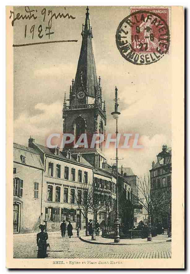 CPA Metz Eglise et place Saint Martin