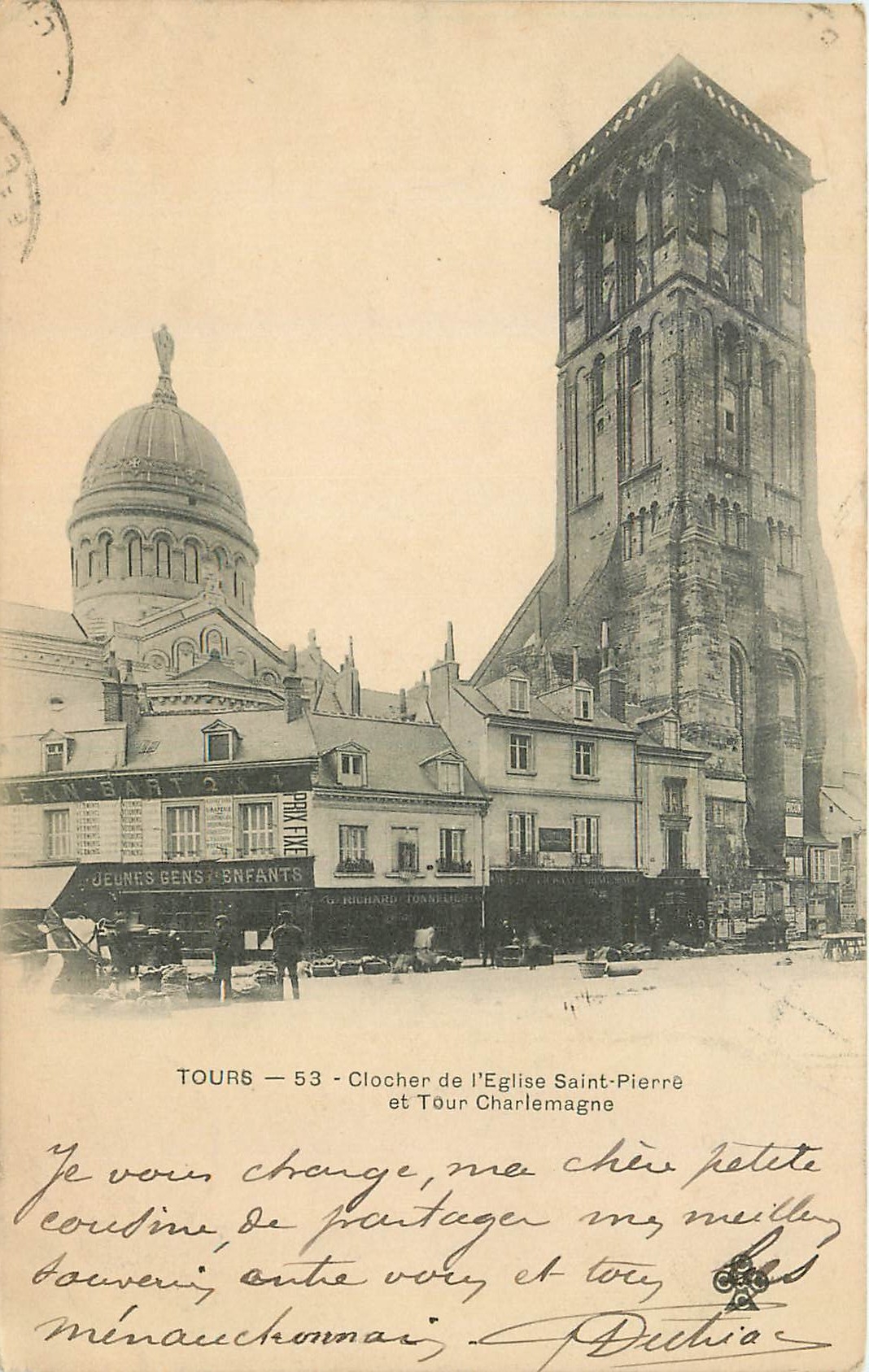 CPA Tours Clocher de l'Eglise Saint Pierre et Tour Charlemagne Jean Bart