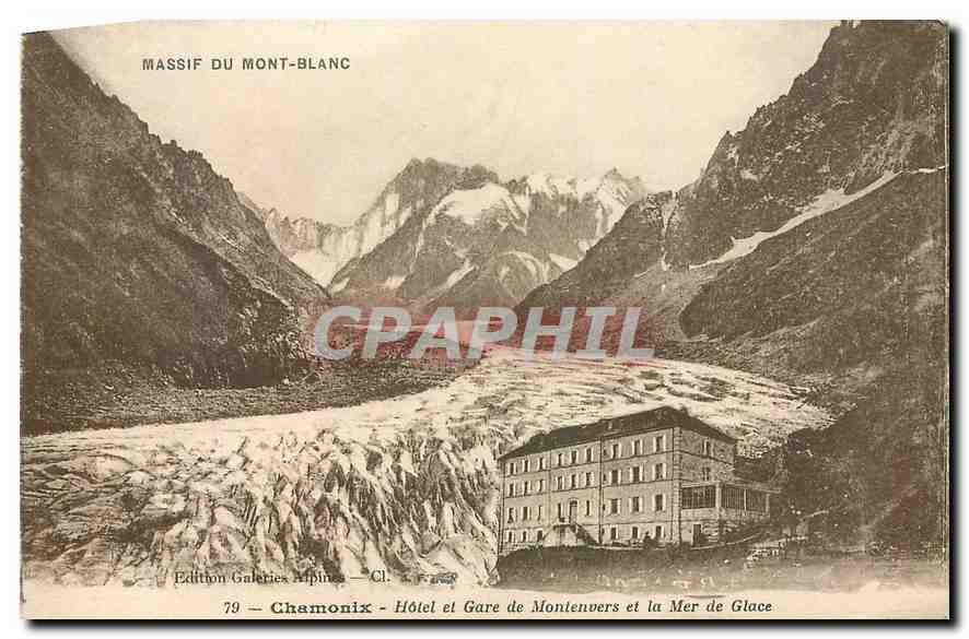 CPA Massif du Mont Blanc Chamonix Hotel et Gare de Montenvers et la Mer de Glace 