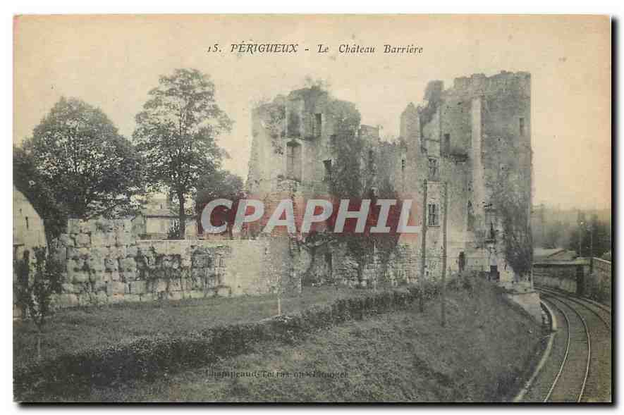CPA Perigueux le Chateau Barriere 