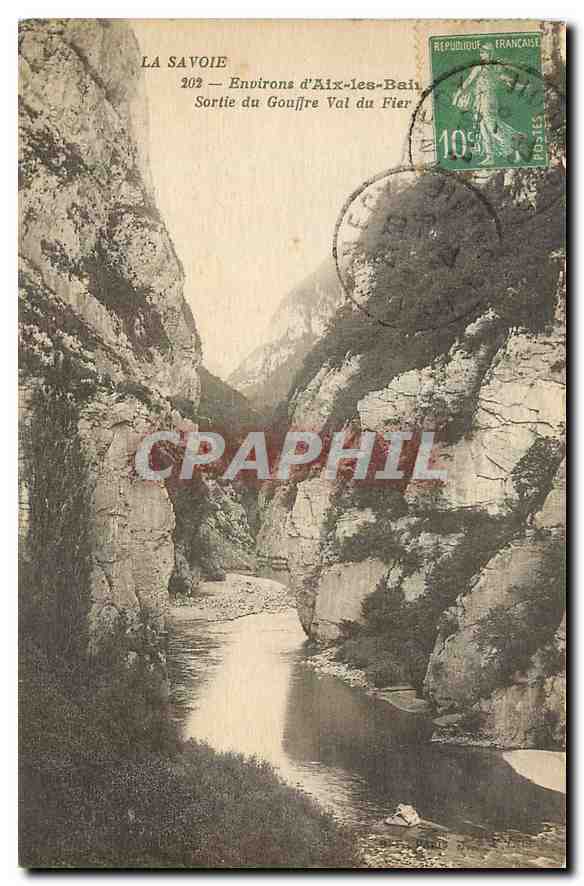 CPA La Savoie Environs d'Aix les Bains Sortie du Gouffre Val du Fier 