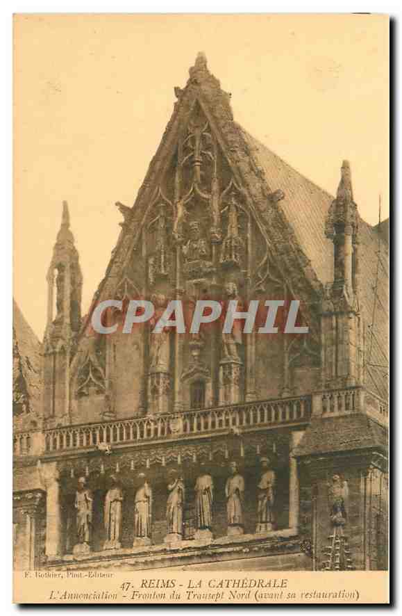 CPA Reims la Cathedrale l'Annonciation fronton du Transept Nord avant sa restauration