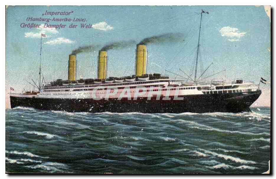 Imperator CPA Hambourg Amerika Linie Grosser Dampfer der Welt (batea ship paquebot)