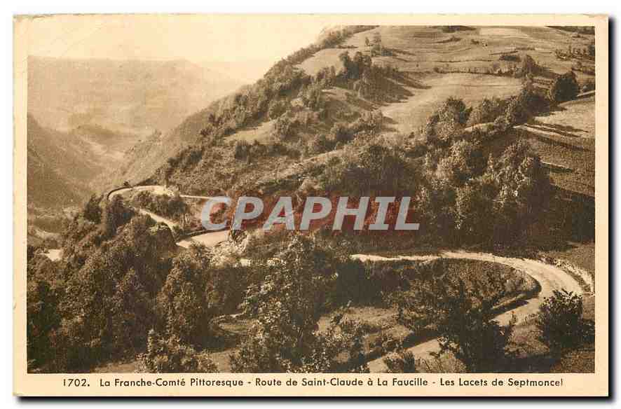 CPA La Franche Comte Pittoresque Route de Saint Claude a la Faucille les Lacets de Septmoncel 
