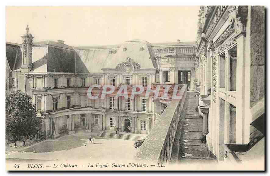 CPA Blois le Chateau la Facade Gaston d'Orleans 