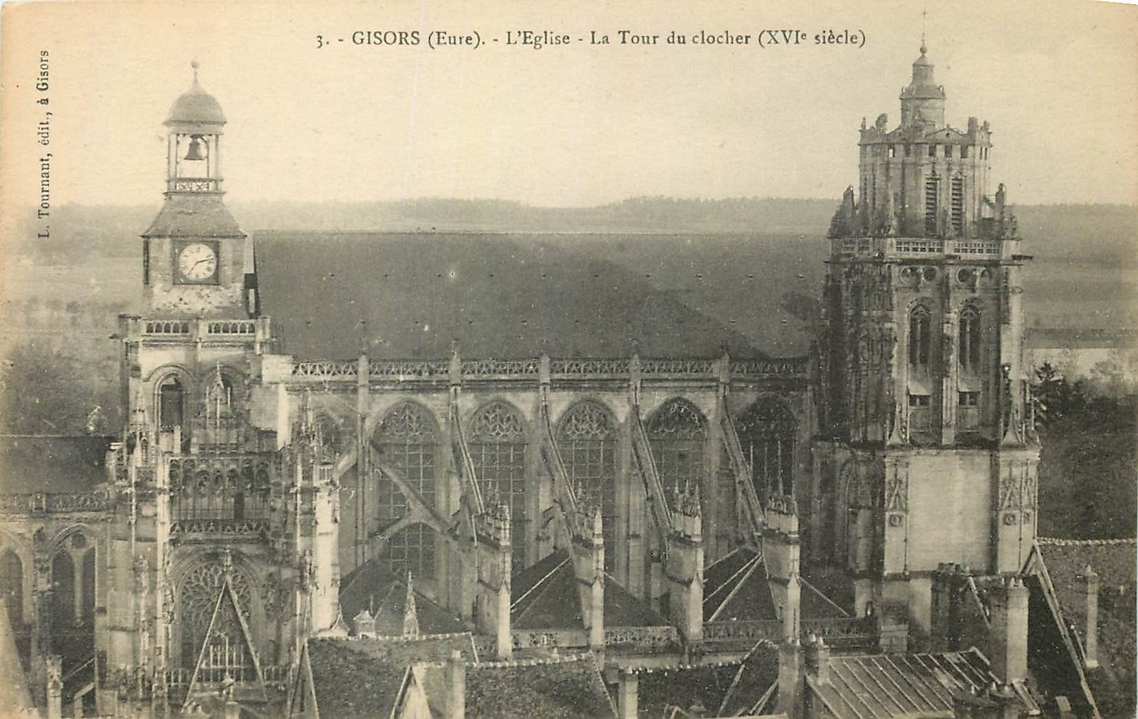Gisors (Eure) - L'Église - La Tour du clocher (XVIe siècle) - L. Tournant, édit., à Gisors