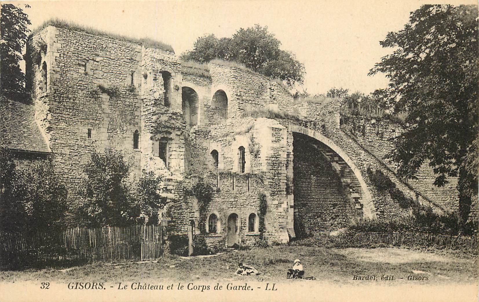 CPA Gisors le Chateau et le Corps de Garde 