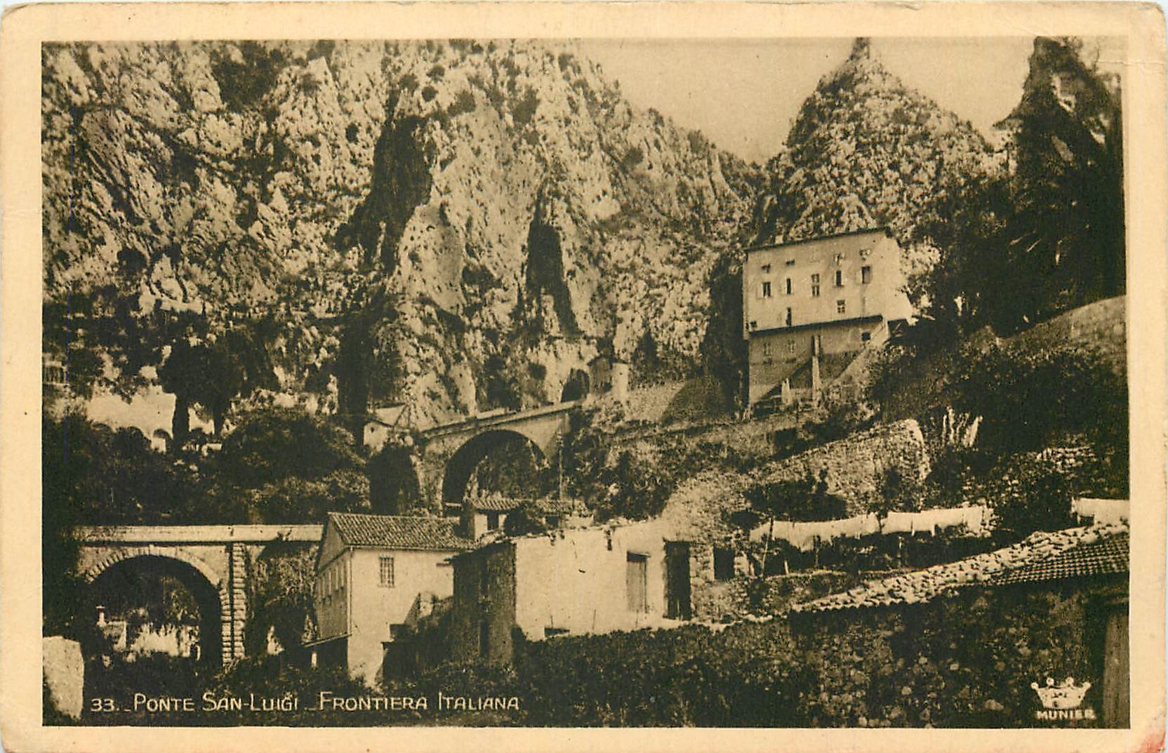 CPA Ponte San Luigi Frontiera Italiana 
