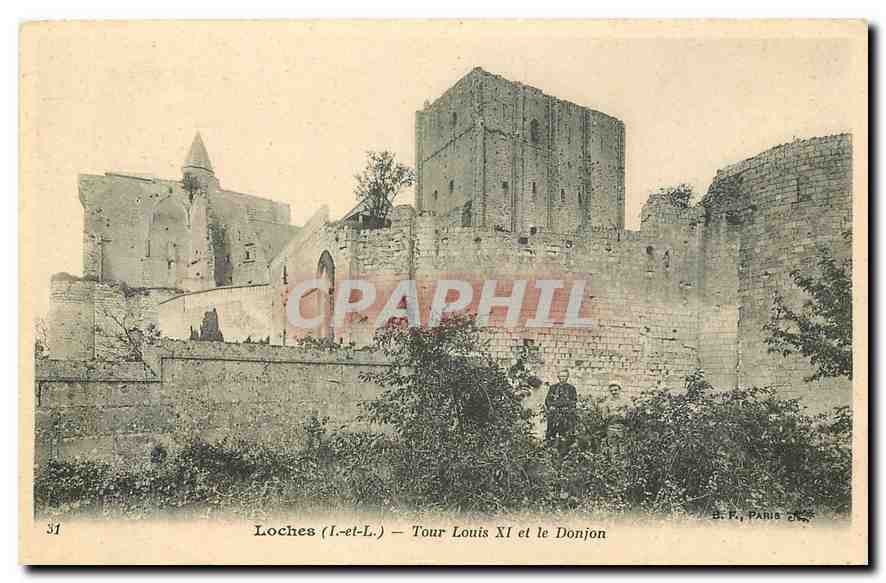 CPA Loches I et L tour Louis XI et el Donjon 