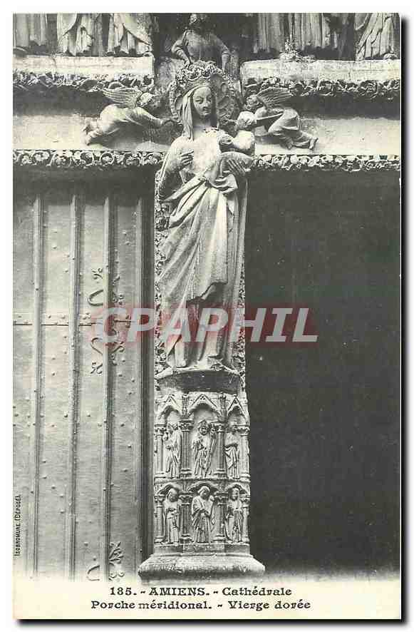 CPA Amiens Cathedrale porche meridional vierge doree 