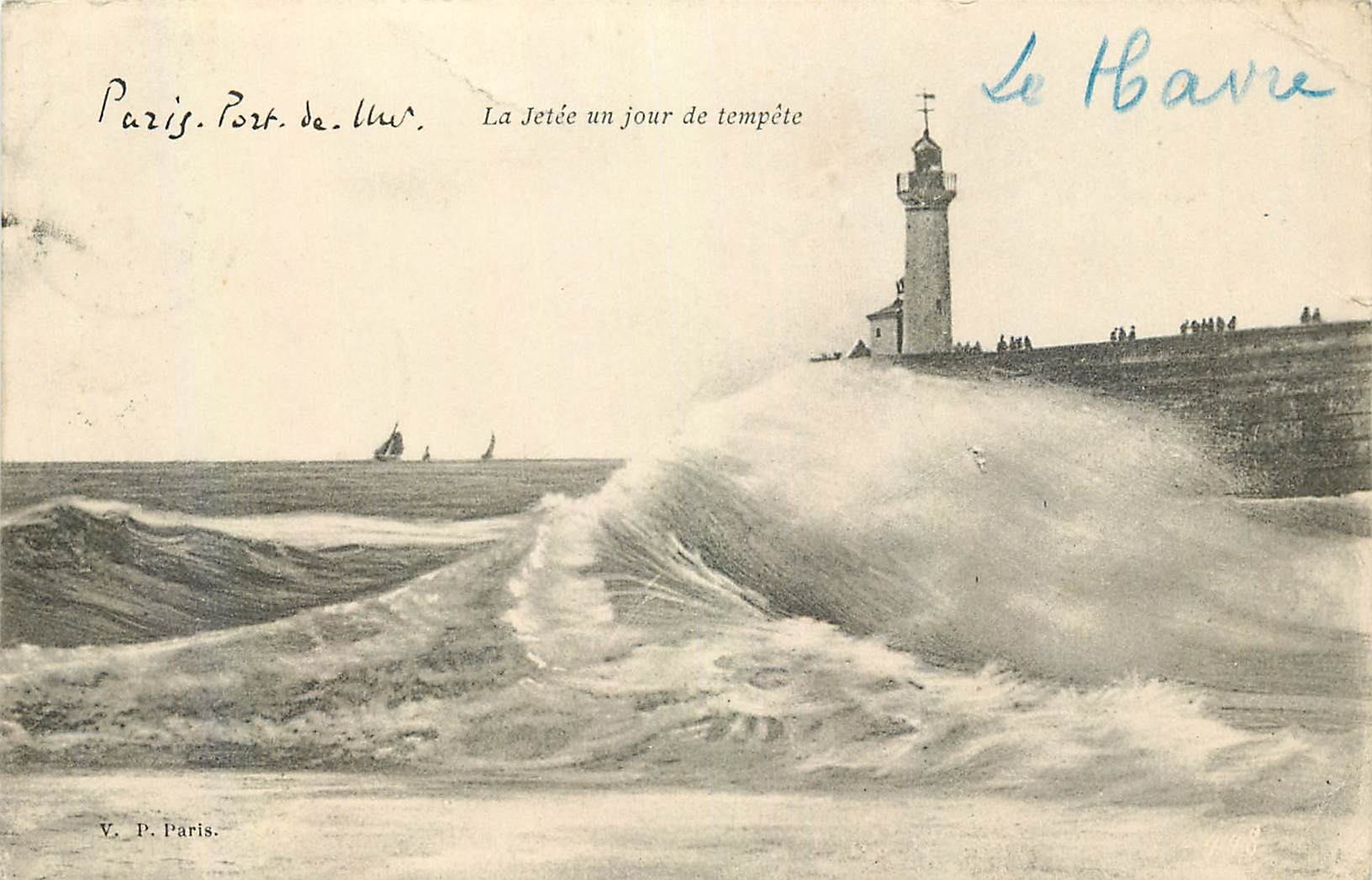 CPA La Jetee un jour de tempete Le Havre Phare