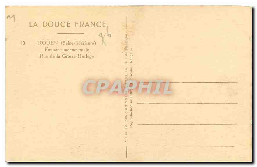 CPA La Douce France Rouen Seine Inferieure fontaine monumentale rue de la Grosse Horloge  — Verso
