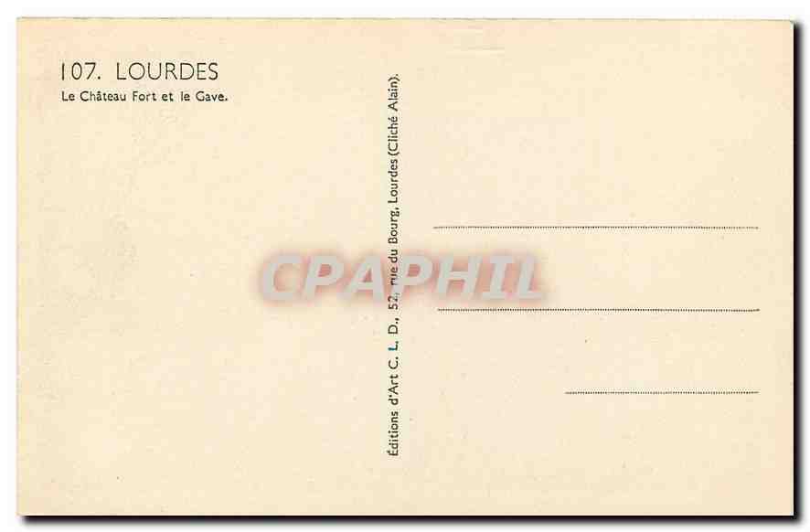 CPA Lourdes le chateau fort et le Gave  — Rückseite