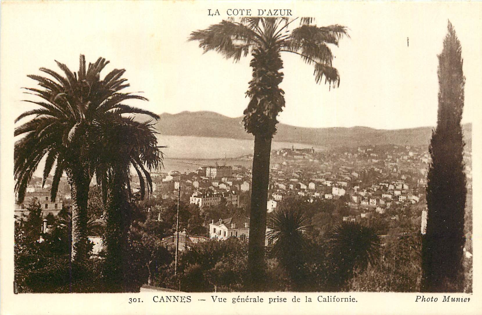 CPA La Cote d'Azur Cannes Vue generale prise de la Californie 