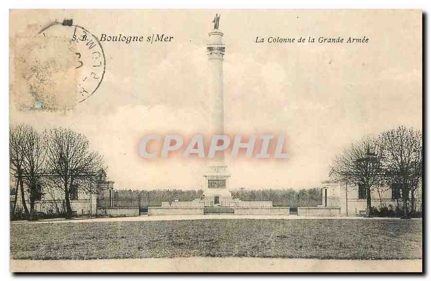 CPA Boulogne S Mer La Colonne de la Grande Armee 