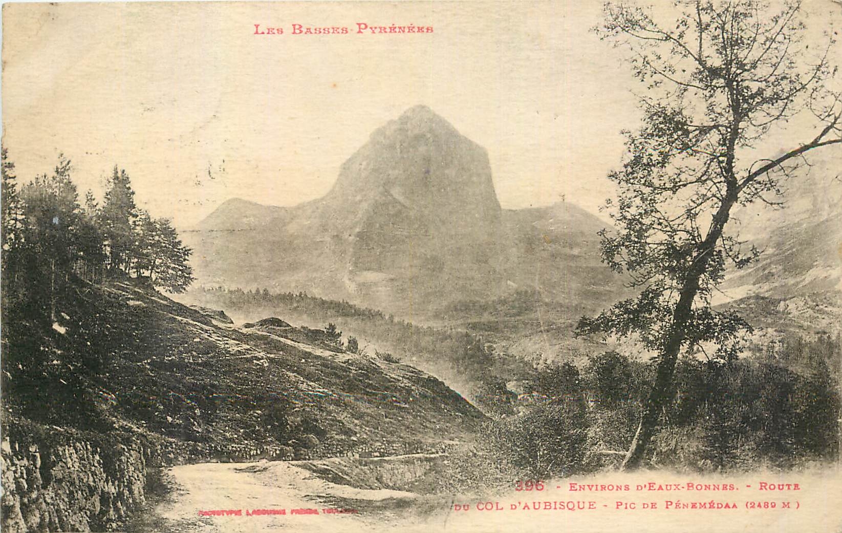 CPA Environs d'Eaux Route du Col d'Aubisque Pic de Penemedaa