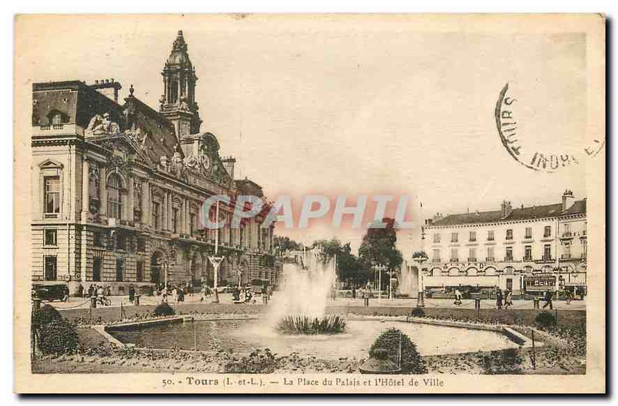 CPA Tours I et L La Place de Palais et l'Hitel de Ville 
