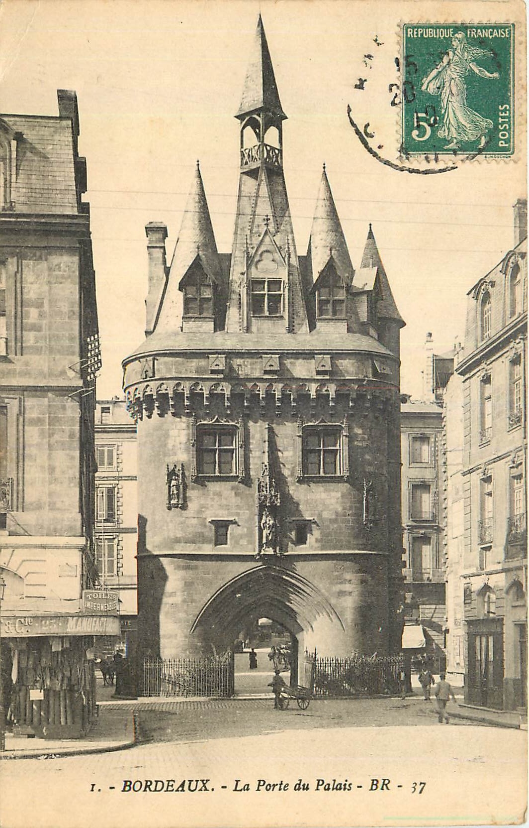 CPA Bordeaux La Porte du Palais 