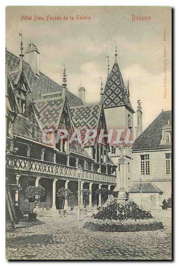 CPA Hotel Dieu Facade de la Galerie Beaune 