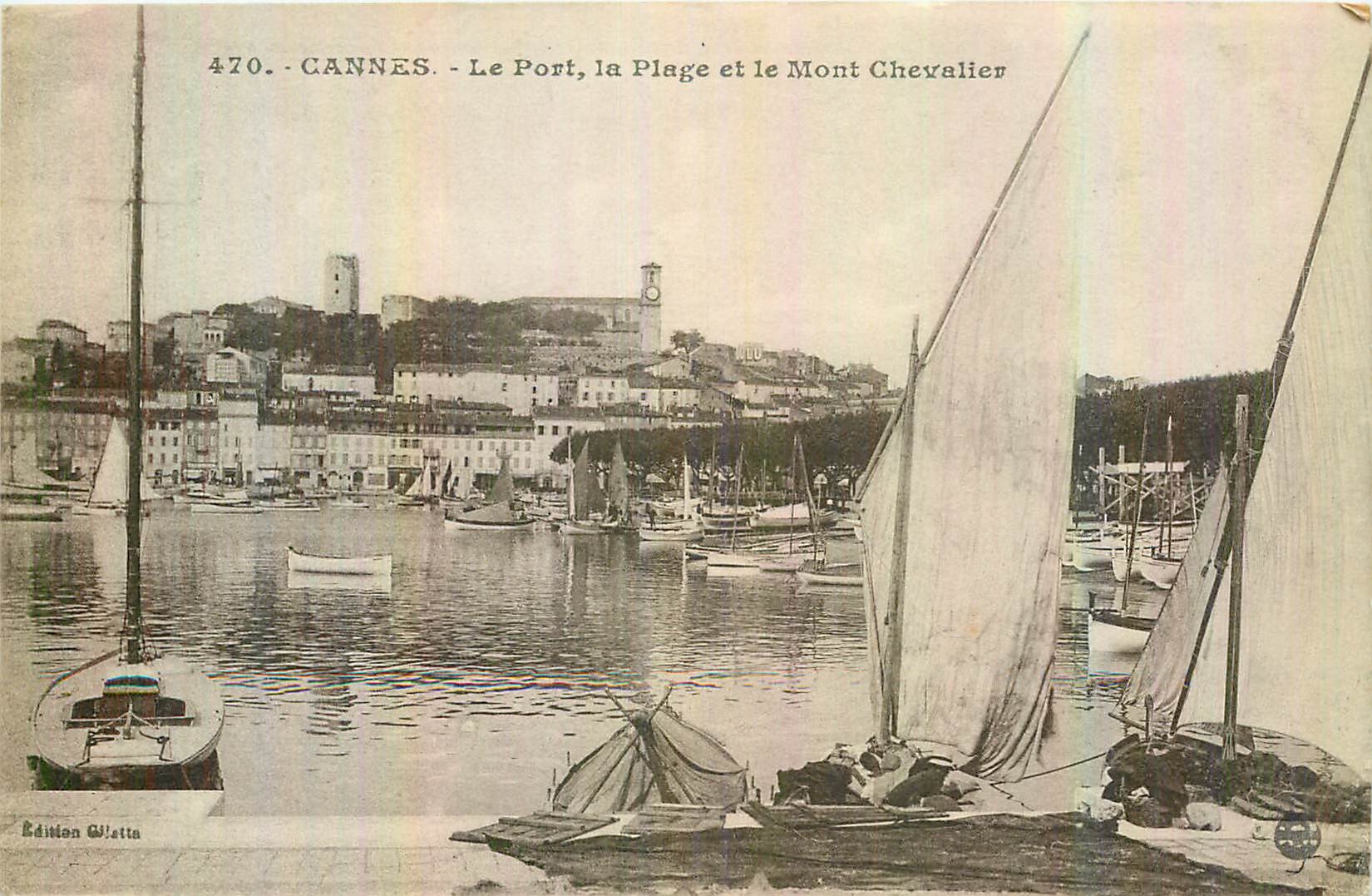 CPA Cannes le Port la Plage et le Mont Chevalier Bateaux