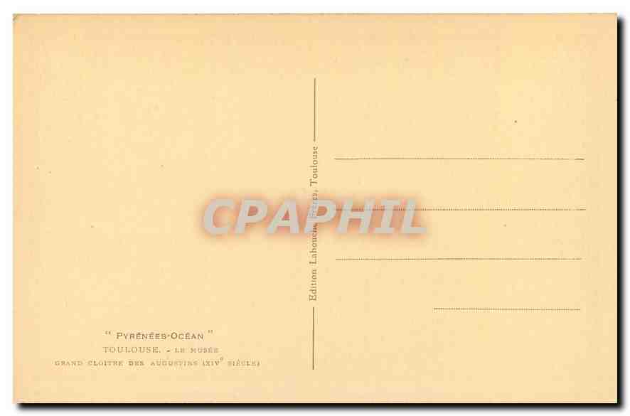 CPA Pyrenees Ocean Toulouse Le Musee grand cloitre des augustins  — Verso