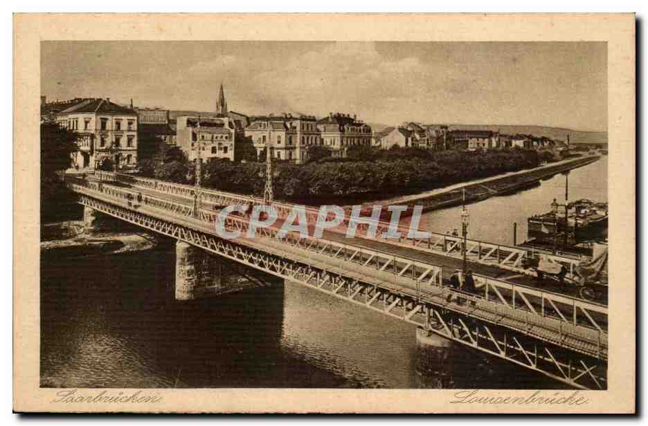 Allemagne Saarbrucken CPA Louisenbrucke