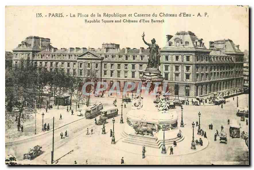 CPA Paris la Place de la Republique et Caserne du Chateau d'Eau 